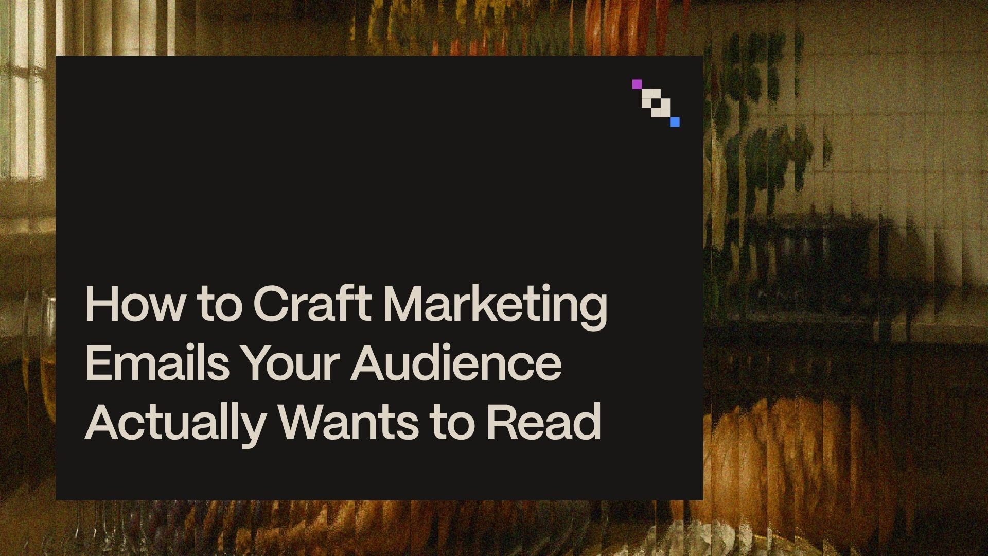 How to craft marketing materials your audience actually wants to read