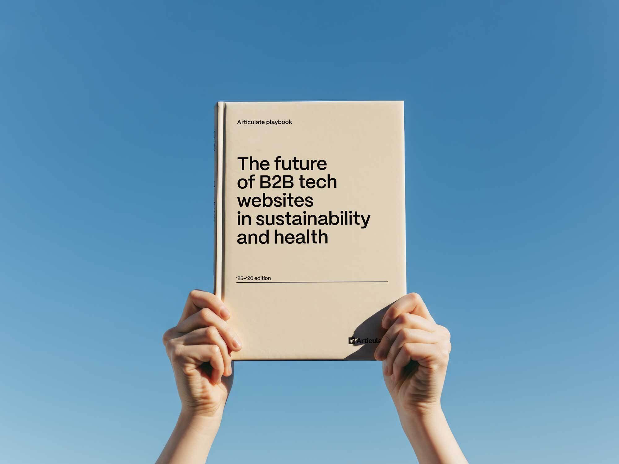 The future of B2B tech websites in sustainability and health