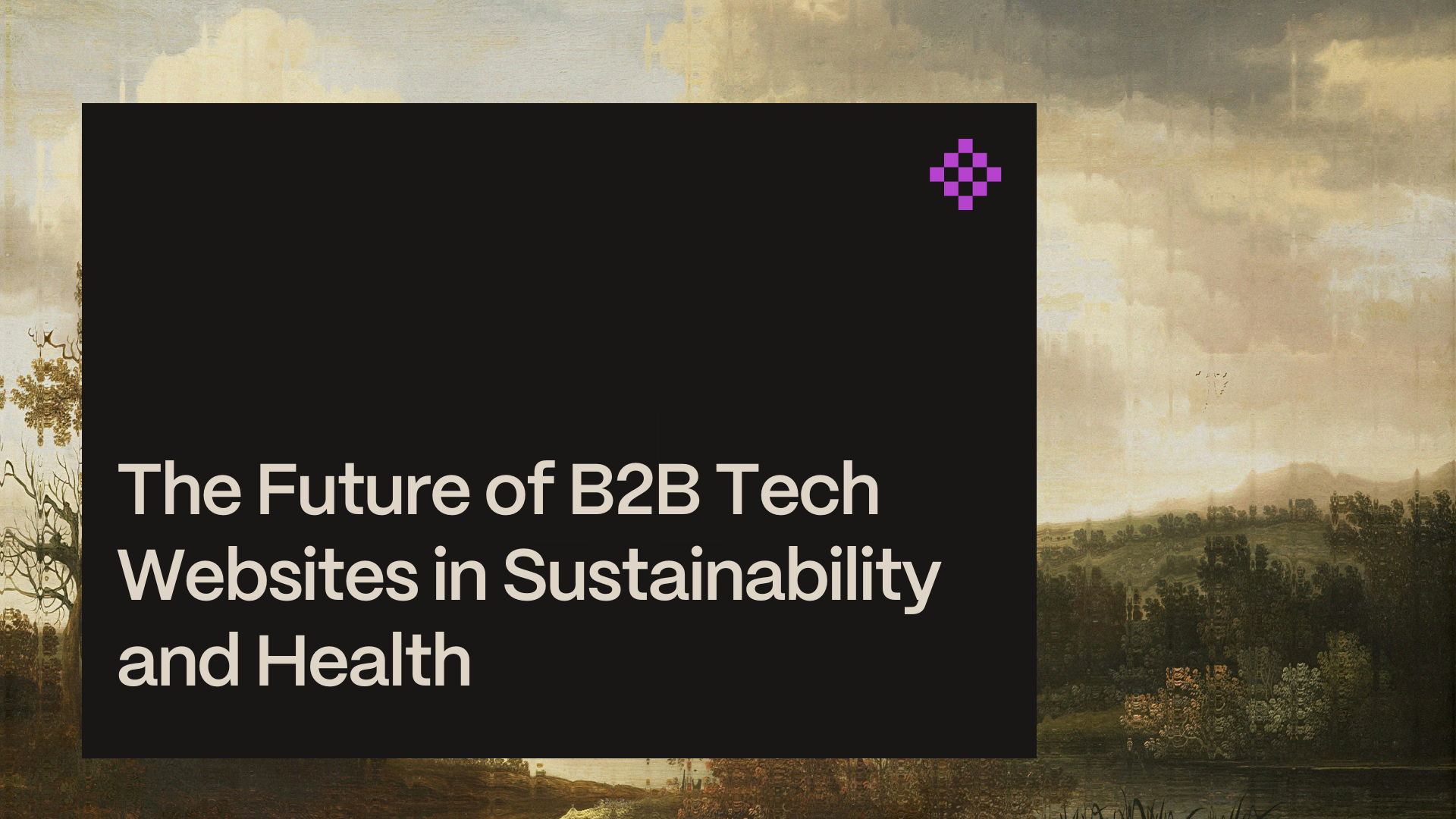 Future of b2b tech websites