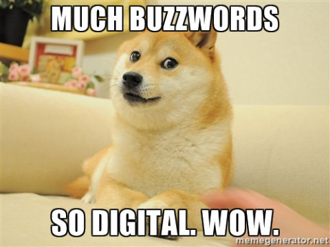 Dogue buzzwords meme