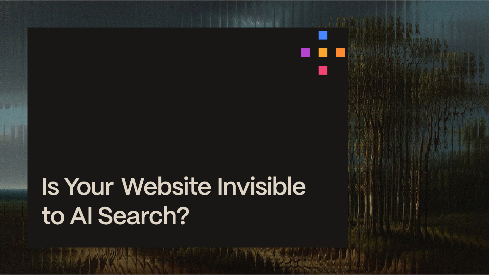 is-your-website-invisible-to-ai-search