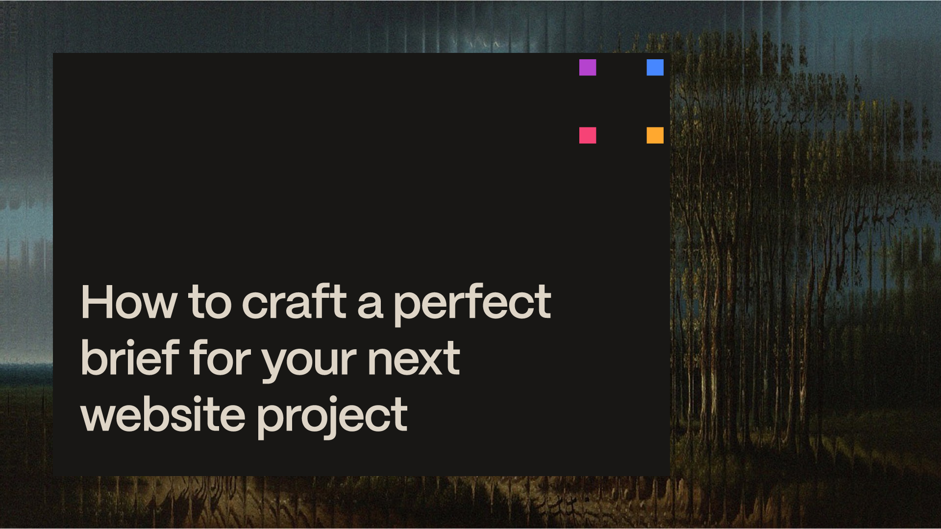 Webinar banner: How to craft a perfect brief for your next website project