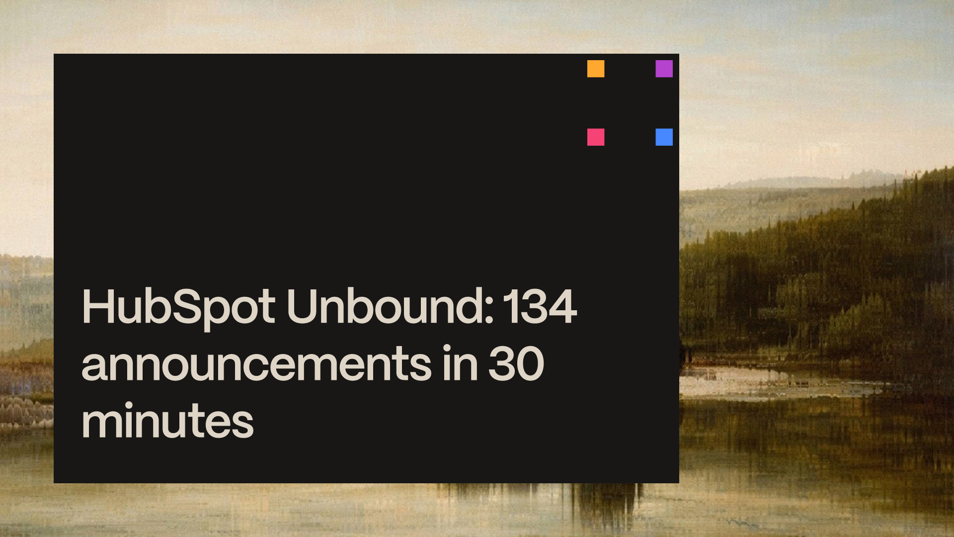 Webinar banner: HubSpot Unbound: 134 announcements in 30 minutes