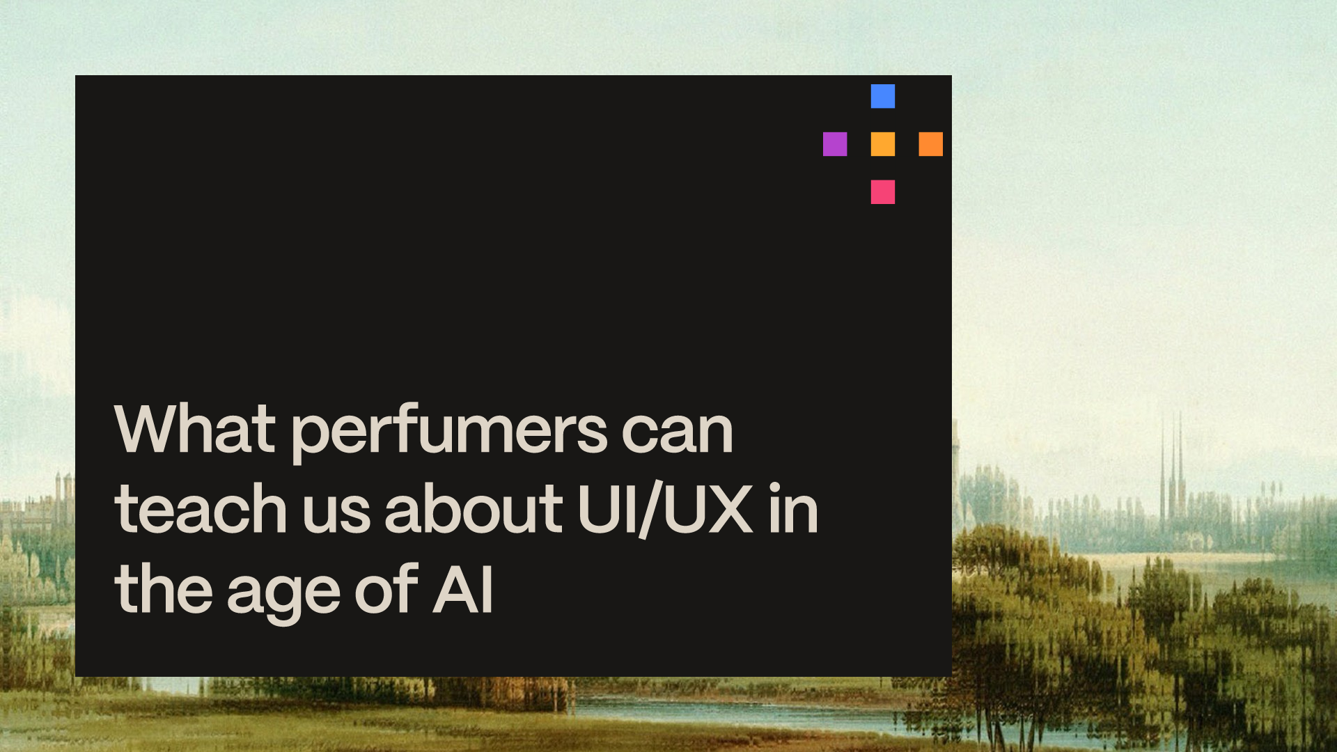 Webinar banner: What perfumers can teach us about UI/UX in the age of AI